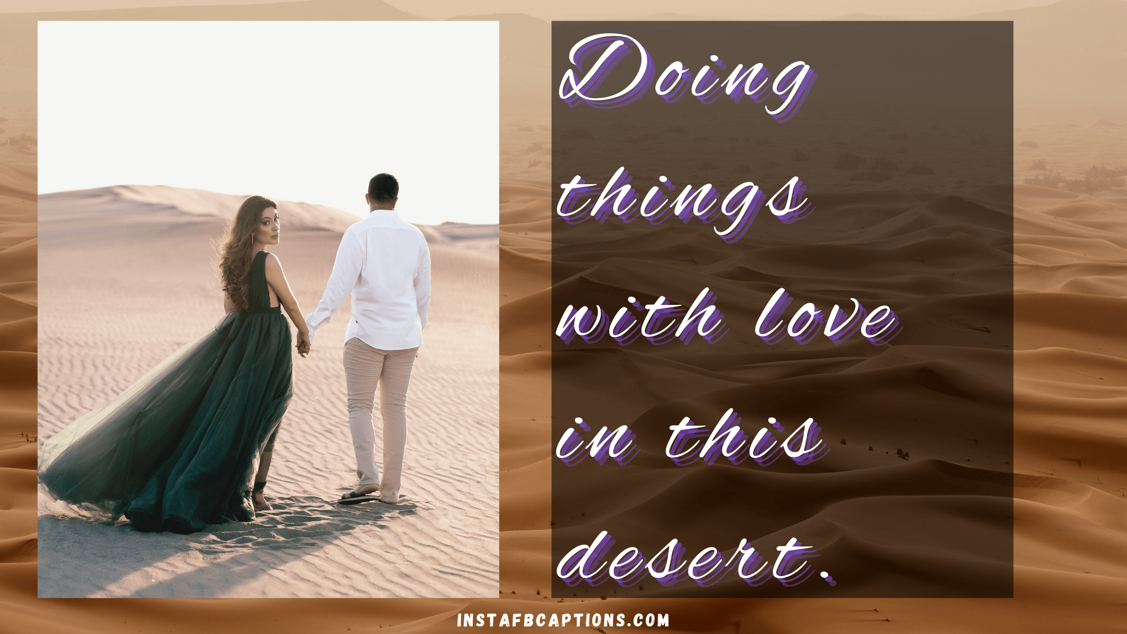 Perfect Honeymoon At Desert Captions  - Perfect Honeymoon At Desert Captions - 92 Desert Instagram Captions Quotes in 2023