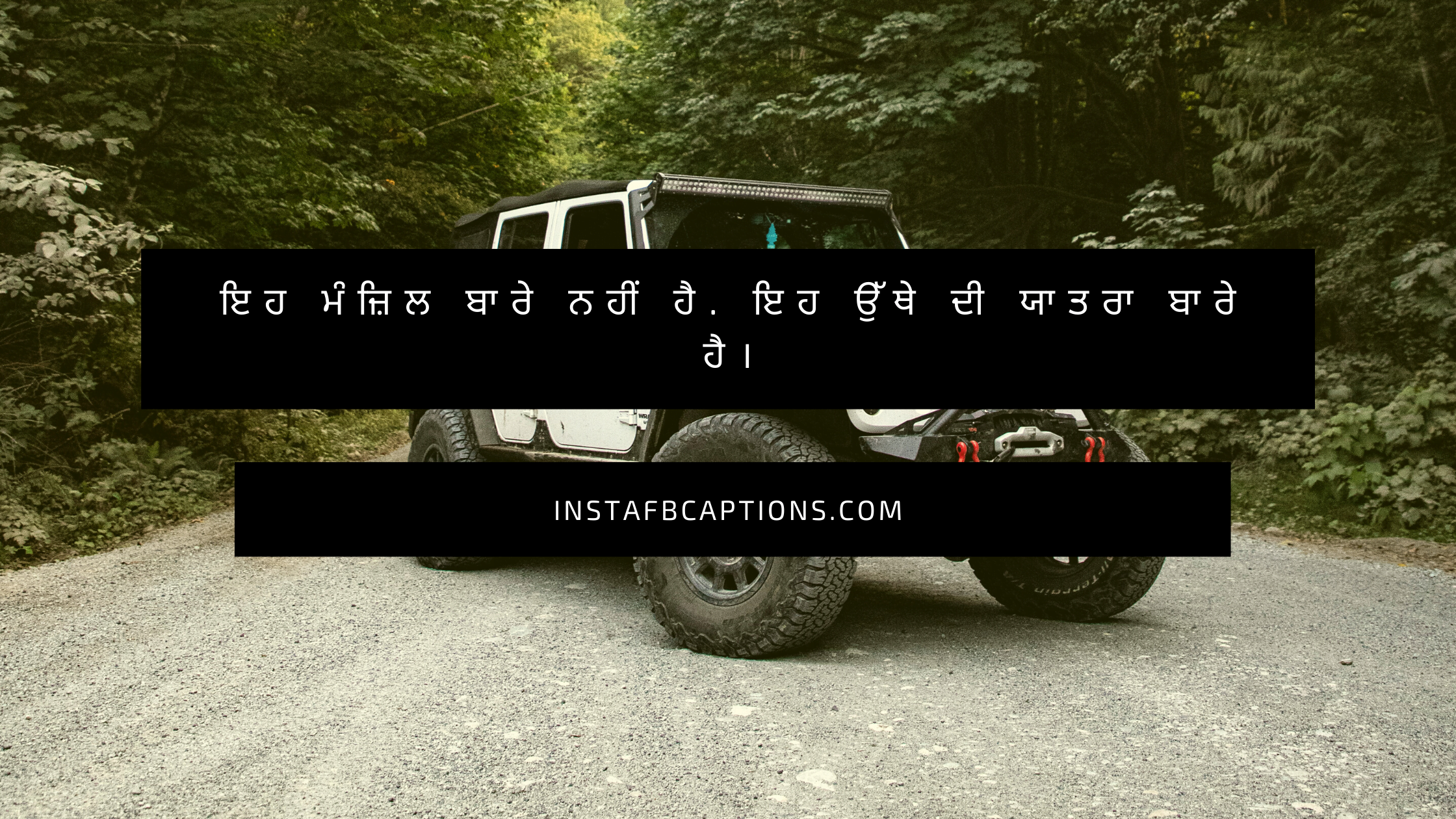 Punjabi Jeep Captions  - Punjabi Jeep Captions  - 92 Jeep Instagram Captions Quotes for 2022