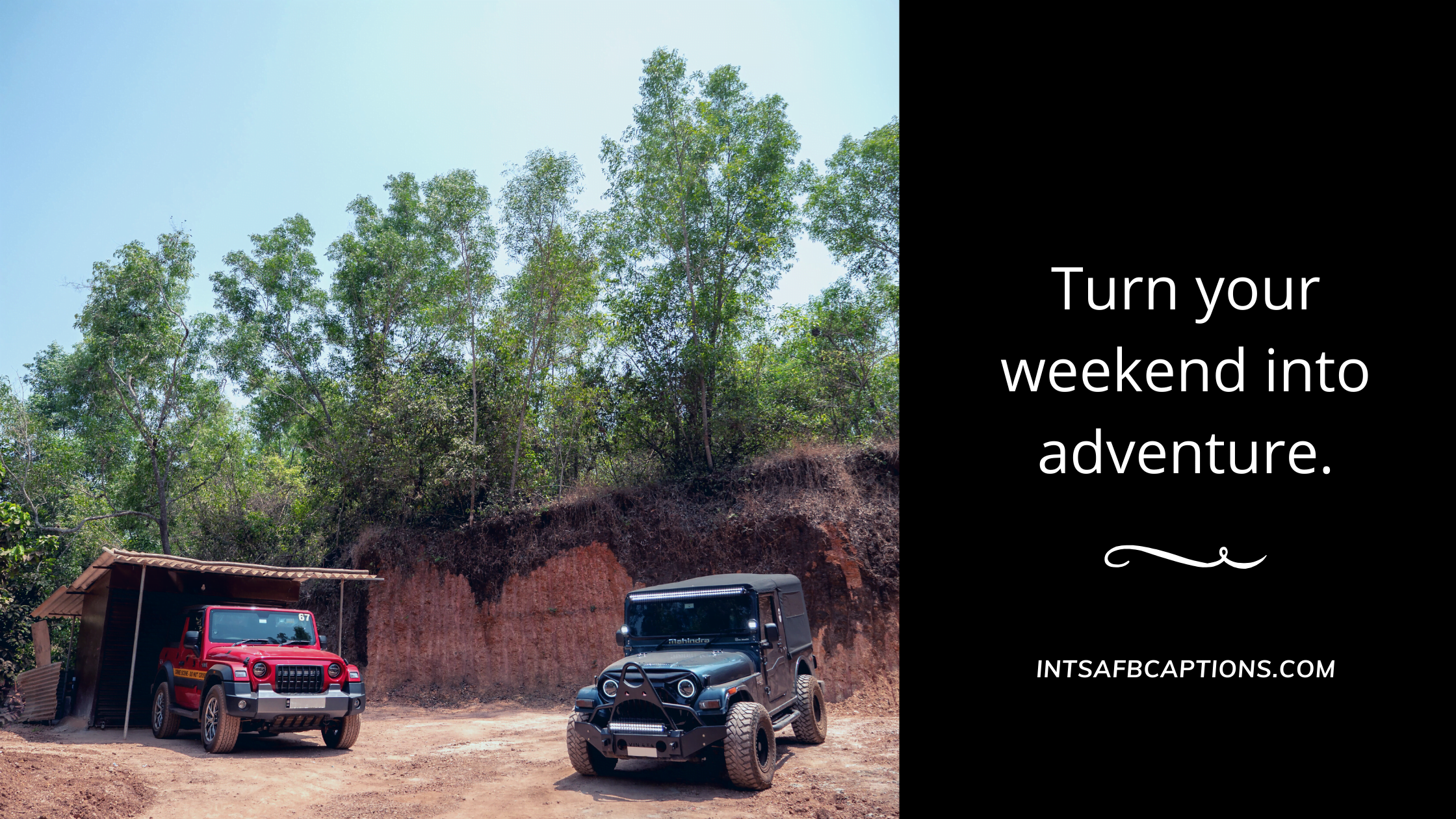 Thar Jeep Caption - "Turn your weekend into an adventure."  - Thar Jeep Captions - Mahindra Thar Instagram Captions &#038; Quotes &#8211; Share Your Thar Adventure [2023]