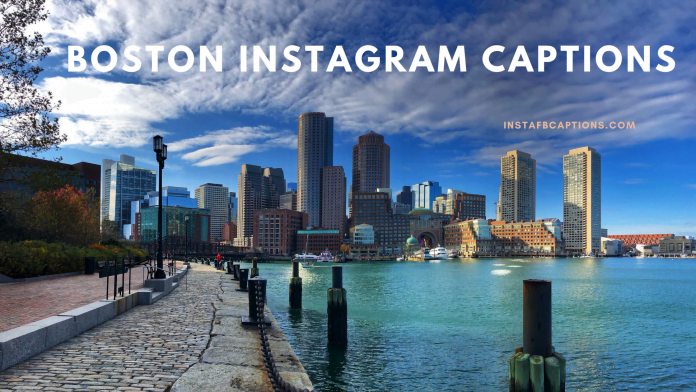 Boston Instagram Captions