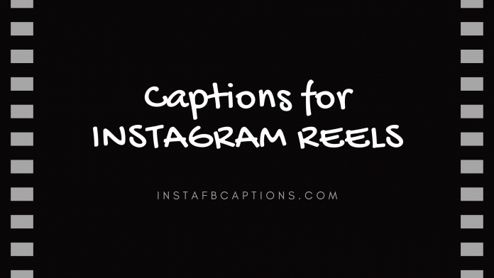 Captions For Instagram Reels