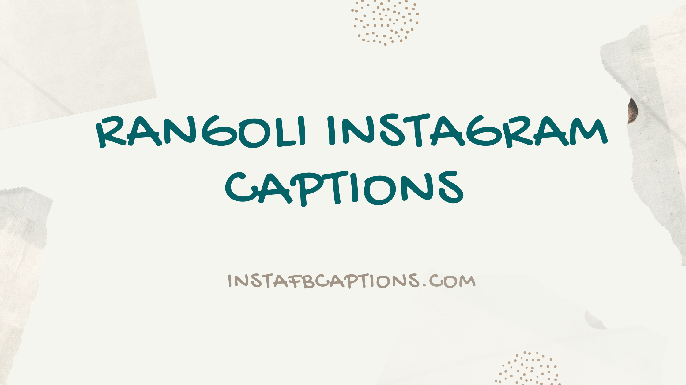 Rangoli Instagram Captions  - RANGOLI Instagram Captions - [170+] RANGOLI Instagram Captions and Quotes in 2023