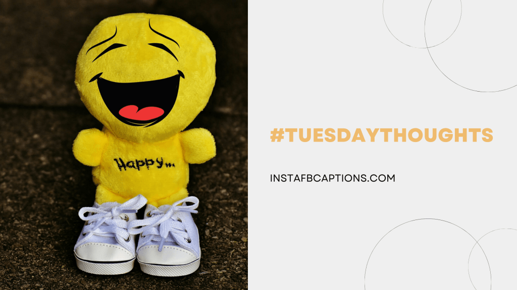 50+ TUESDAY Instagram Captions and Quotes in 2024 - InstaFbCaptions ...