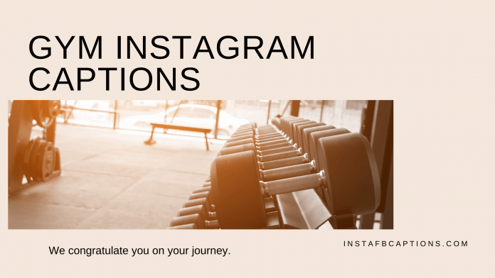 Gym Instagram Captions