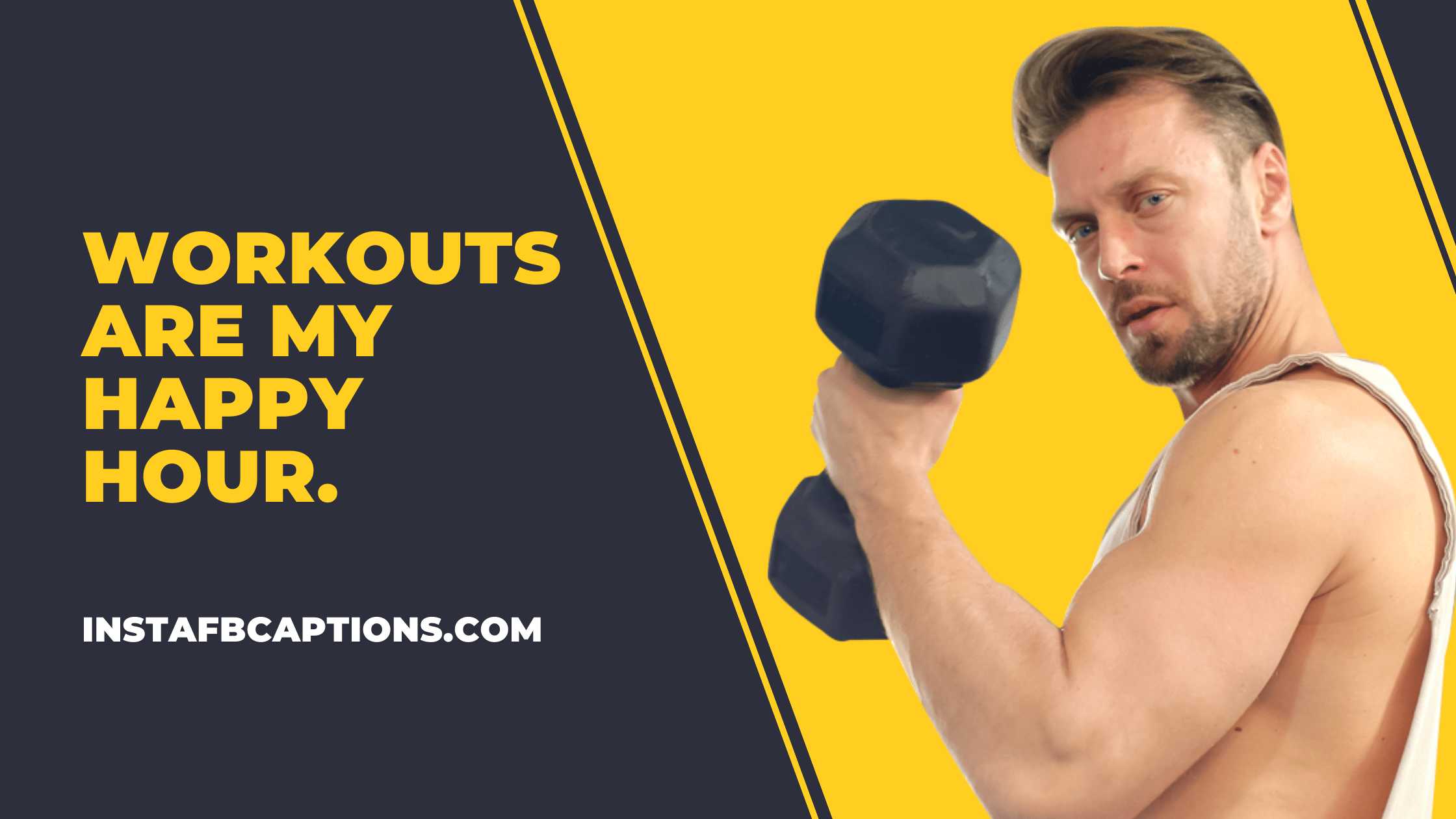 Workouts are my happy hour. gym captions - Gym Captions for Workout Selfies - [NEW] Best Gym/Workout Captions for your Instagram Selfies 2023