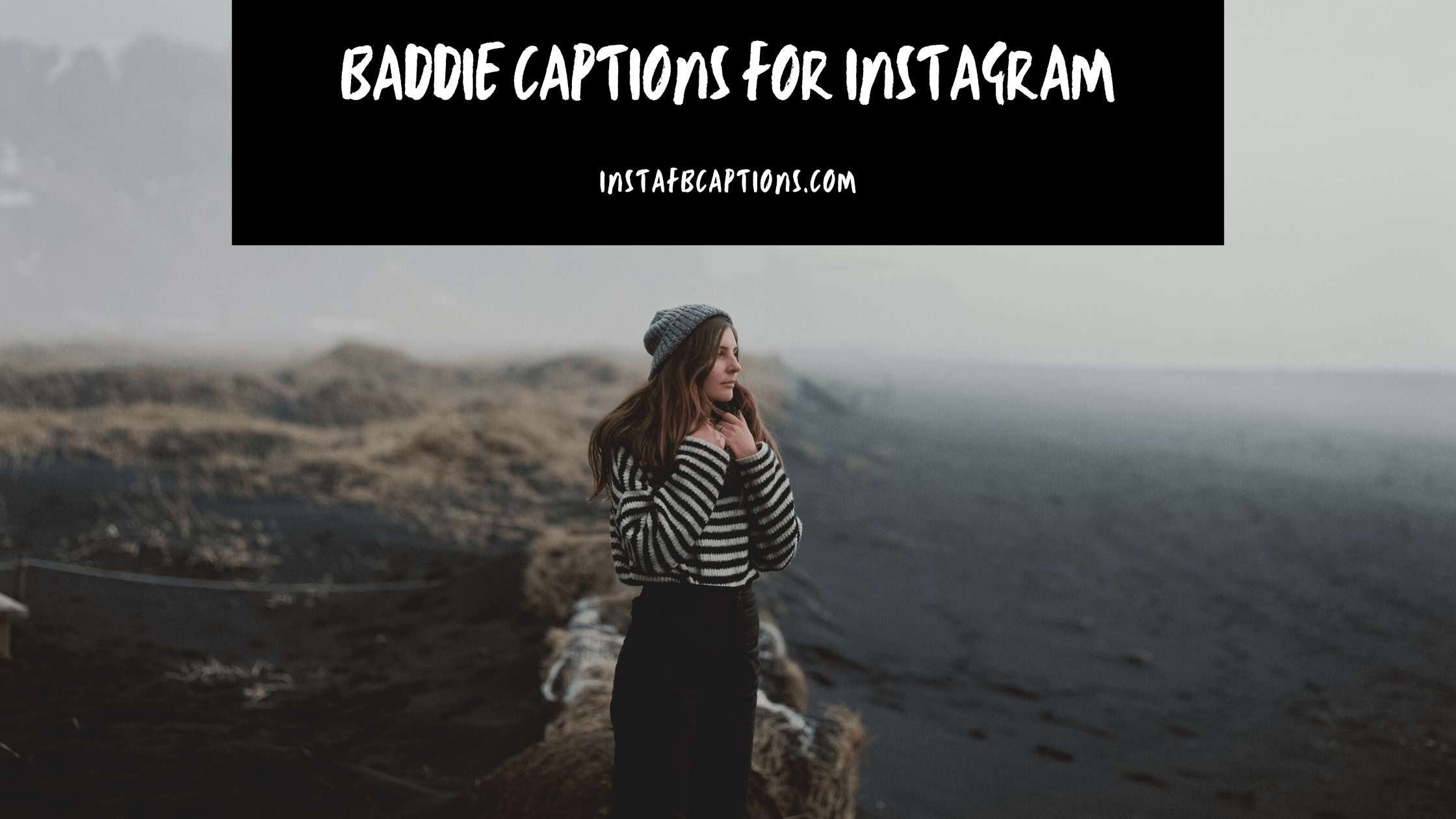 Baddie Captions For Instagram  - Baddie Captions for Instagram - [NEW] Baddie Captions Quotes for Instagram in 2023
