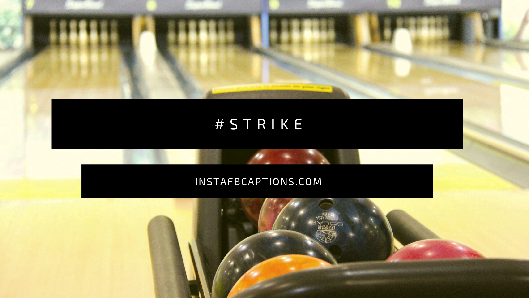 Bowling Hashtags  - Bowling Hashtags - 93 Bowling Instagram Captions Quotes in 2023