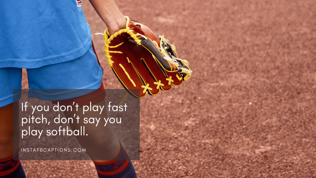 94 Softball Instagram Captions Quotes in 2024 InstaFbCaptions Best