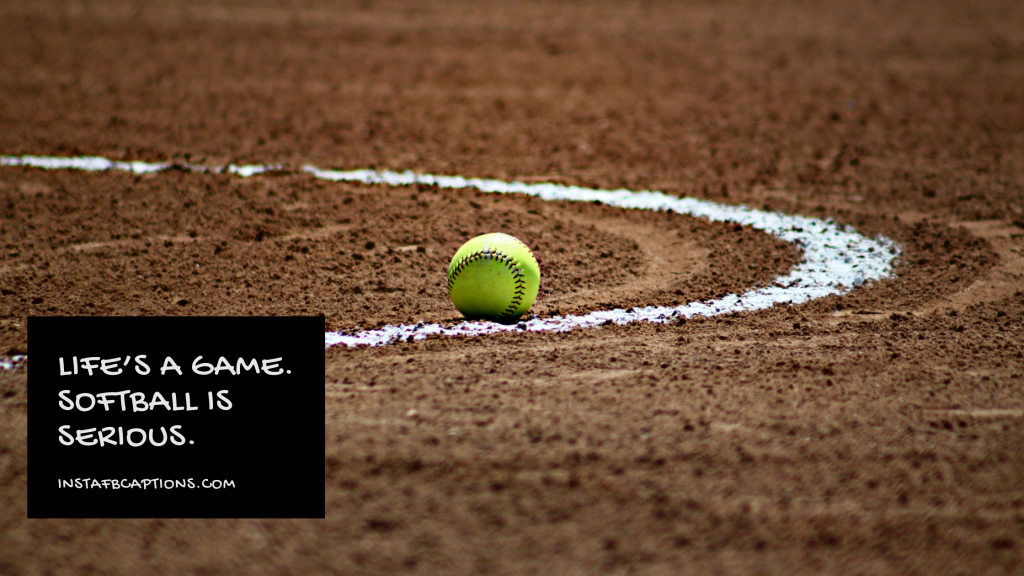 94 Softball Instagram Captions Quotes in 2024 InstaFbCaptions Best