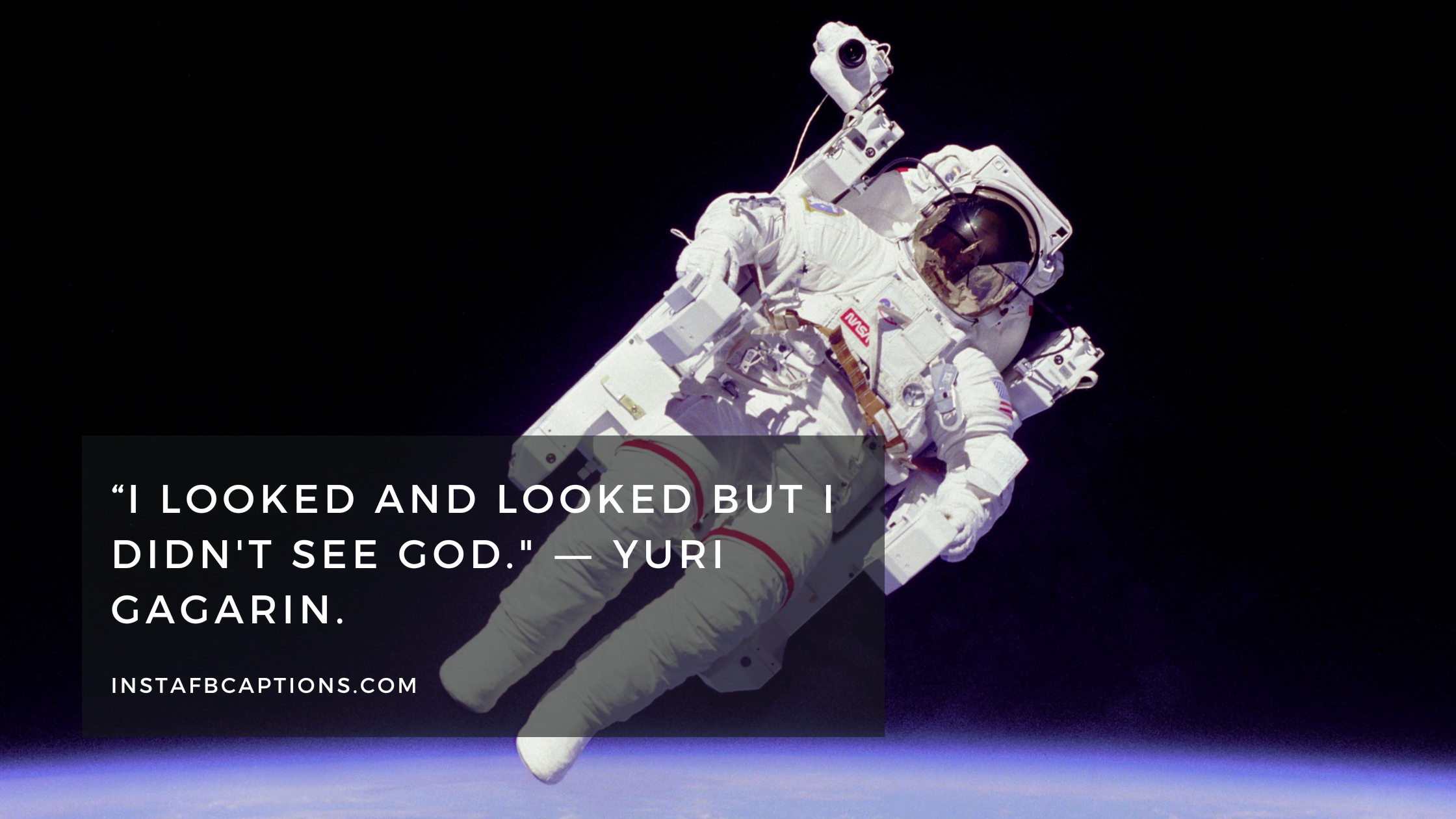 Astronaut Quotes About Earth  - Astronaut Quotes About Earth - [New] Astronaut Captions Quotes for Instagram in 2023