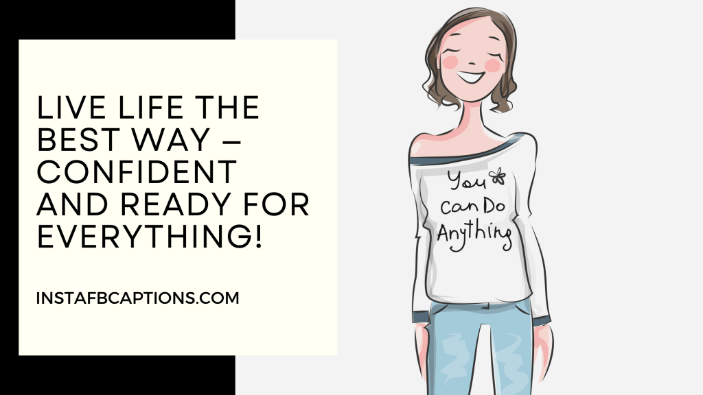 Top SelfConfidence Captions for Instagram in 2024