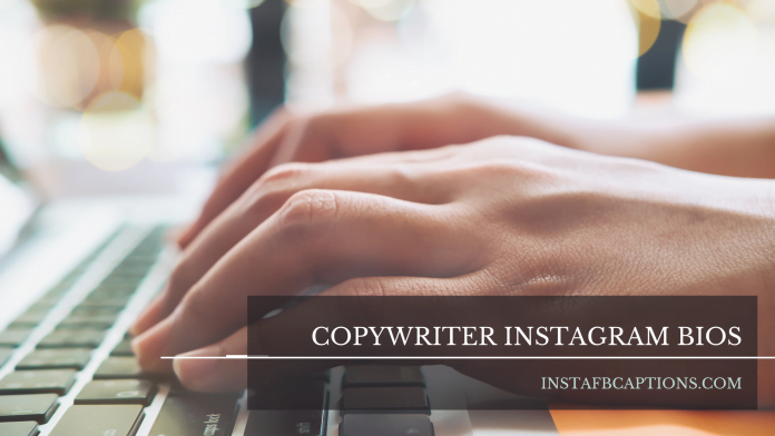 [New] Copywriter Instagram Bios in 2024